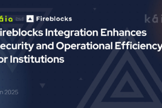 Kaia Integrates Fireblocks to Boost Web3 Security and Scalability